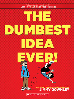 cover image of The Dumbest Idea Ever!